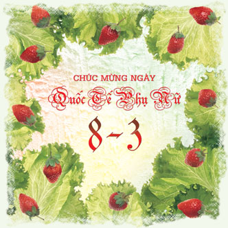 Nhung loi chuc 8-3 hay nhat tot dep nhat cho cac ba cac chi cac me va ca nua kia the gioi